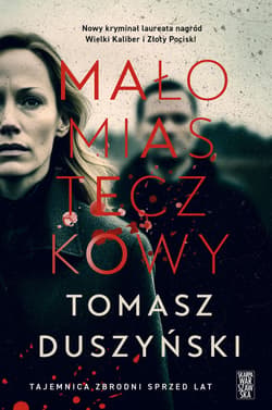Małomiasteczkowy - ebook - Tomasz Duszyński