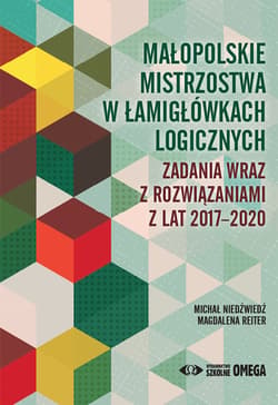 Małopolskie Mistrzostwa w Łamigłówkach Logicznych - Opracowanie Zbiorowe