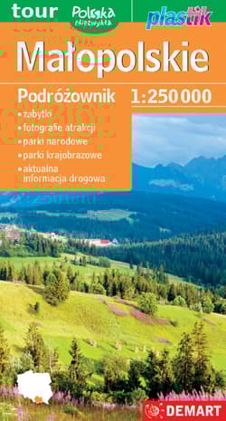 Małopolskie. Podrózownik 1:250 000 - Opracowanie Zbiorowe