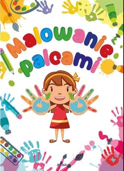 Malowanie palcami - Monika Matusiak