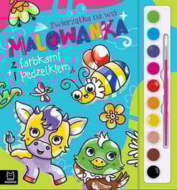 Malowanka z farbkami i pędzelkiem. Zwierzątka na wsi - Agata Kaczyńska