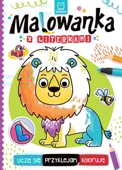 Malowanka z literkami. Uczę się, przyklejam, koloruję - Agata Kaczyńska