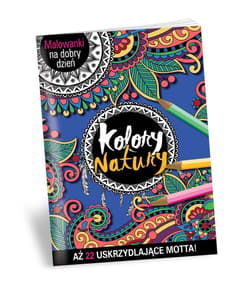 Malowanki na dobry dzień - Kolory natury - Praca zbiorowa