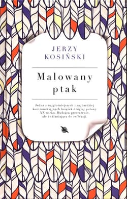 Malowany ptak - Jerzy Kosiński