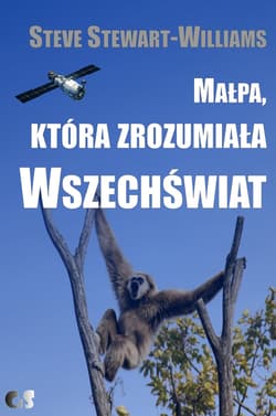 Małpa, która zrozumiała Wszechświat. Ewolucja umysłu i kultury - ebook