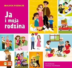 Maluch poznaje. Ja i moja rodzina - Rita Dudkowska
