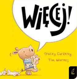 Maluch poznaje świat Więcej! - Corderoy Tracey, Tim Warnes