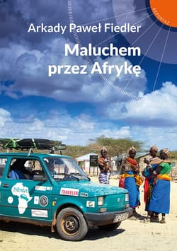 Maluchem przez Afrykę_plik - ebook