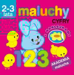 Maluchy. Cyfry z naklejkami. Akademia malucha - Pikiene Irma