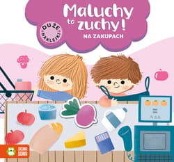 Maluchy to zuchy. Na zakupach - Opracowanie Zbiorowe