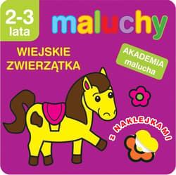 Maluchy Wiejskie zwierzątka z naklejkami - Anna Wiśniewska