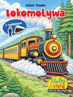 Maluj i czytaj. Wiersze dla smyka. Lokomotywa - Julian  Tuwim