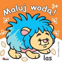 Maluj wodą Las - Opracowanie Zbiorowe