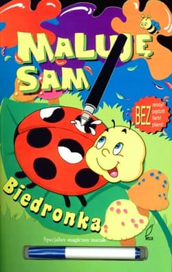 Maluję sam. Biedronka - Opracowanie Zbiorowe