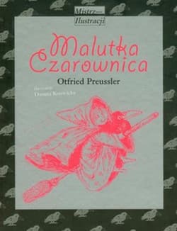 Malutka Czarownica - Otfried Preussler
