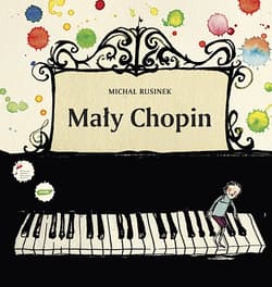 Mały Chopin - Michał Rusinek