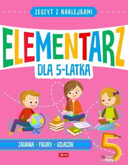 Mały elementarz 5-latka - Opracowanie Zbiorowe