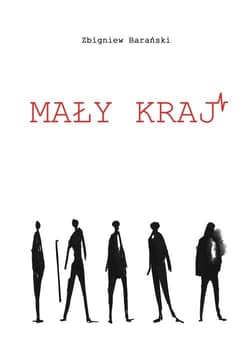 Mały kraj - Zbigniew Barański
