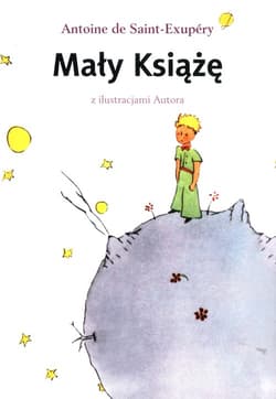 Mały Książę - Antoine de Saint-Exupery