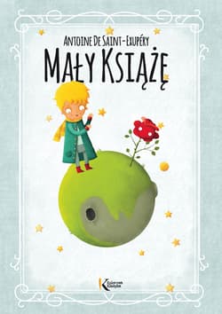 Mały Książę - Saint-Exupéry, Antoine de