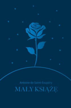 Mały Książę - Antoine de Said-Exupery