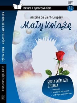 Mały Książę Lektura z opracowaniem - Antoine de Saint-Exupery