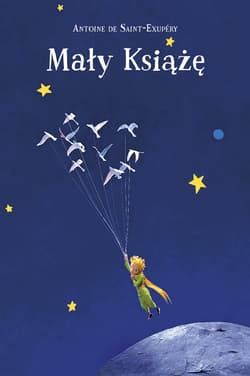 Mały Książę (nowe ilustracje) - Antoine de Saint-Exupery