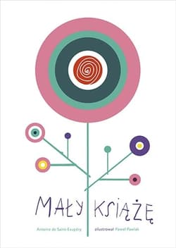 Mały Książę (nowe ilustracje) - Antoine de Saint-Exupery