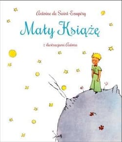 Mały Książę z ilustracjami Autora - Antoine de Saint-Exupery