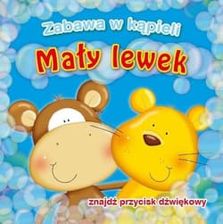 Mały lewek. Zabawa w kąpieli