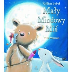 Mały Miodowy Miś - Gillian Lobel