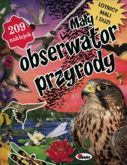 Mały obserwator przyrody Lotnicy mali i duzi