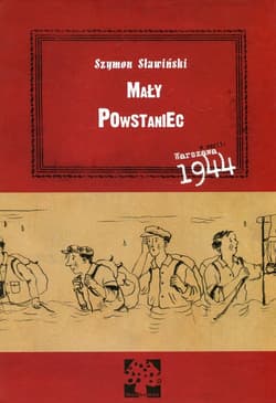 Mały Powstaniec - Szymon Sławiński