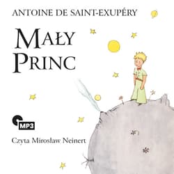 Mały Princ - audiobook - Antoine de Saint-Exupery