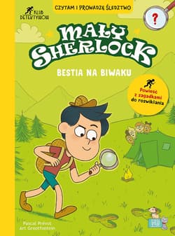 Mały Sherlock . Bestia na biwaku - Pascal Prevot