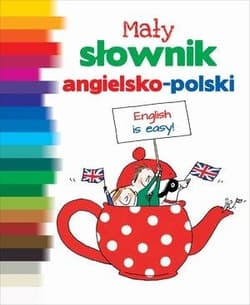 Mały słownik angielsko-polski - Anne-Sophie Le Breton, Lemisse Al-Hafidh, Juliett