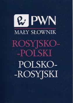 Mały słownik rosyjsko-polski polsko-rosyjski -  Wawrzyńczyk Jan