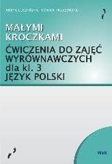 Małymi kroczkami  Język polski dla klasy 3