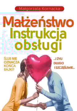 Małżeństwo Instrukcja obsługi