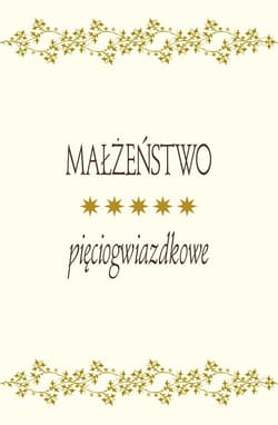 Małżeństwo pięciogwiazdkowe - Bogdan Król