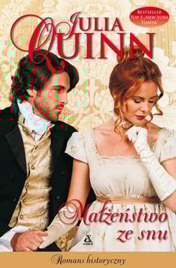 Małżeństwo ze snu - Julia Quinn