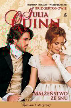 Małżeństwo ze snu - Julia Quinn