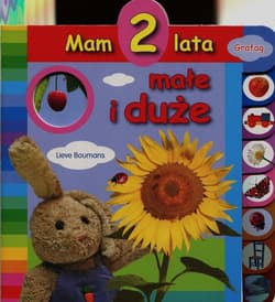 Mam 2 lata małe i duże - Lieve Boumans