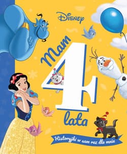 Mam 4 lata. Historyjki w sam raz dla mnie. Disney - Opracowanie Zbiorowe