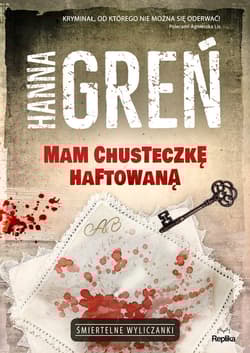 Mam chusteczkę haftowaną Wielkie Litery - Hanna Greń