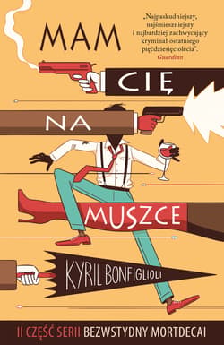 Mam cię na muszce - ebook - Kyril Bonfiglioli
