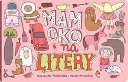 Mam oko na litery - Aleksandra Mizielińska, Daniel Mizieliński