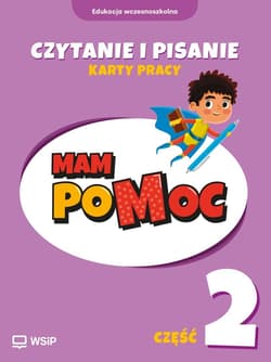 MAM poMOC. Czytanie i pisanie. Klasy 1-3 KP cz.2 - Harmak Katarzyna, Izbińska Kamila, Dorota Rączyńs