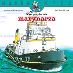 Mam przyjaciela marynarza. Mądra Mysz - Ralf Butschkow