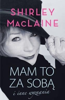 Mam to za sobą i inne wyznania